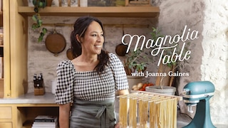 Magnolia Table with Joanna Gaines