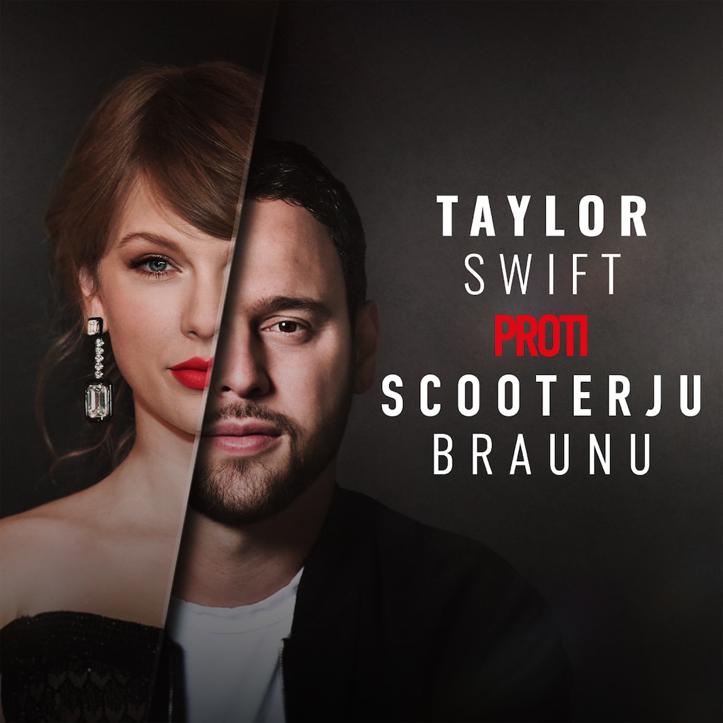 Taylor Swift proti Scooterju Braunu