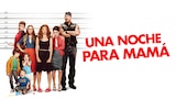 Una Noche para Mamá