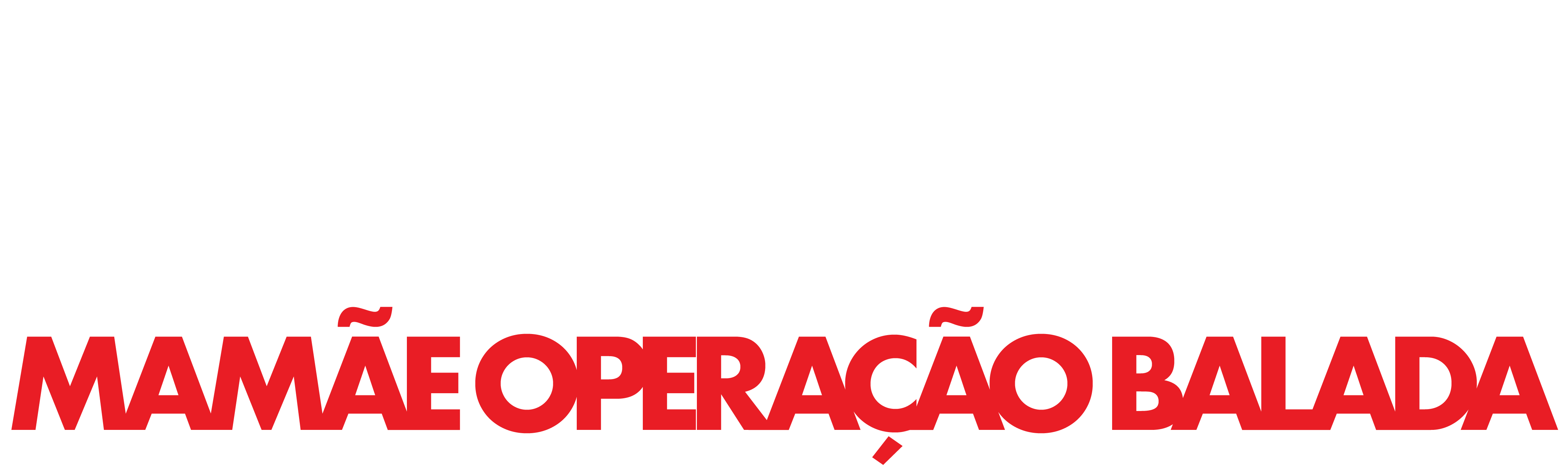 Mamãe: Operação Balada