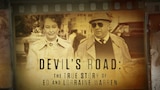 Devil's Road: The True Story of Ed and Lorraine Warren