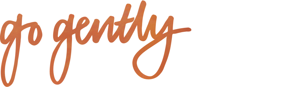 Go Gently