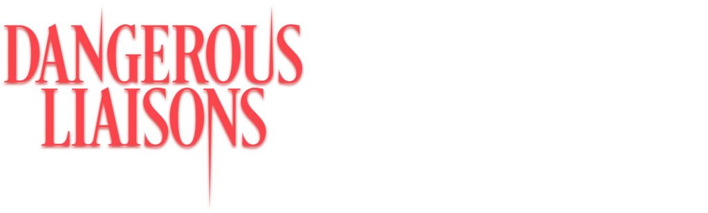 Les Liaisons Dangereuses