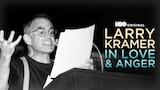 Larry Kramer In Love & Anger