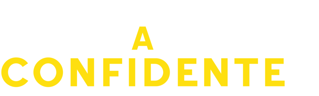 A Confidente