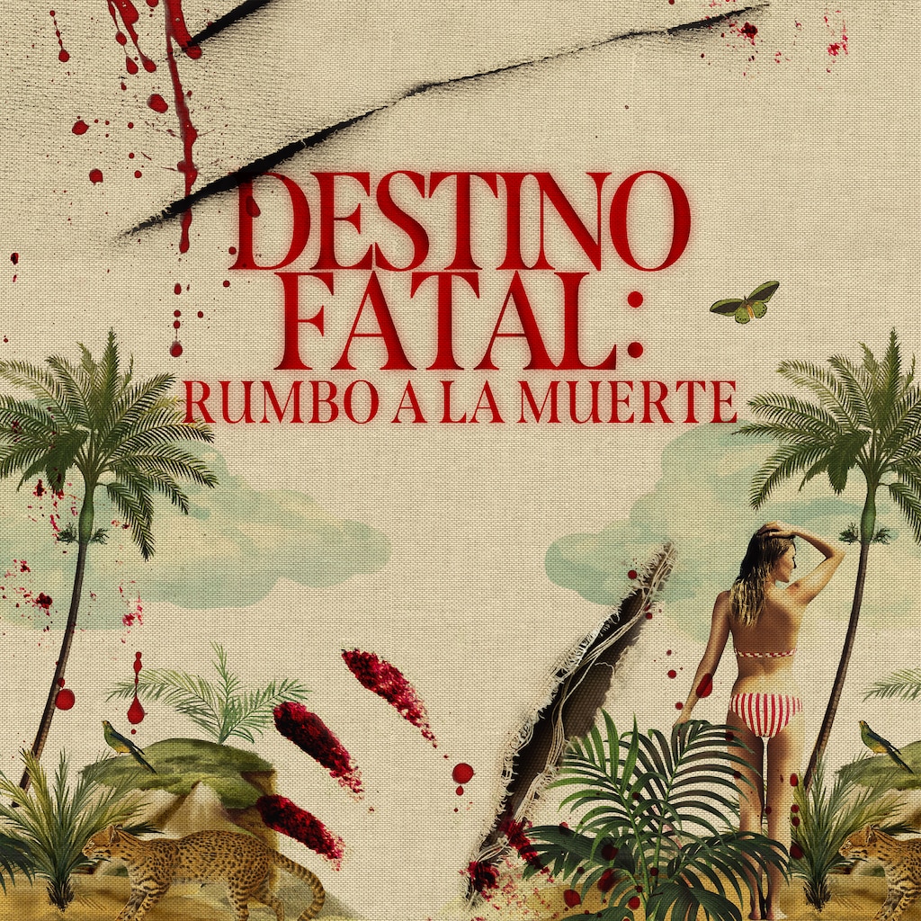 Destino fatal: rumbo a la muerte