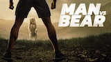 Man vs. Bear