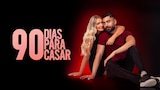 90 Dias para Casar