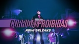 Corridas Proibidas: Nova Orleans