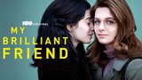 My Brilliant Friend (HBO)