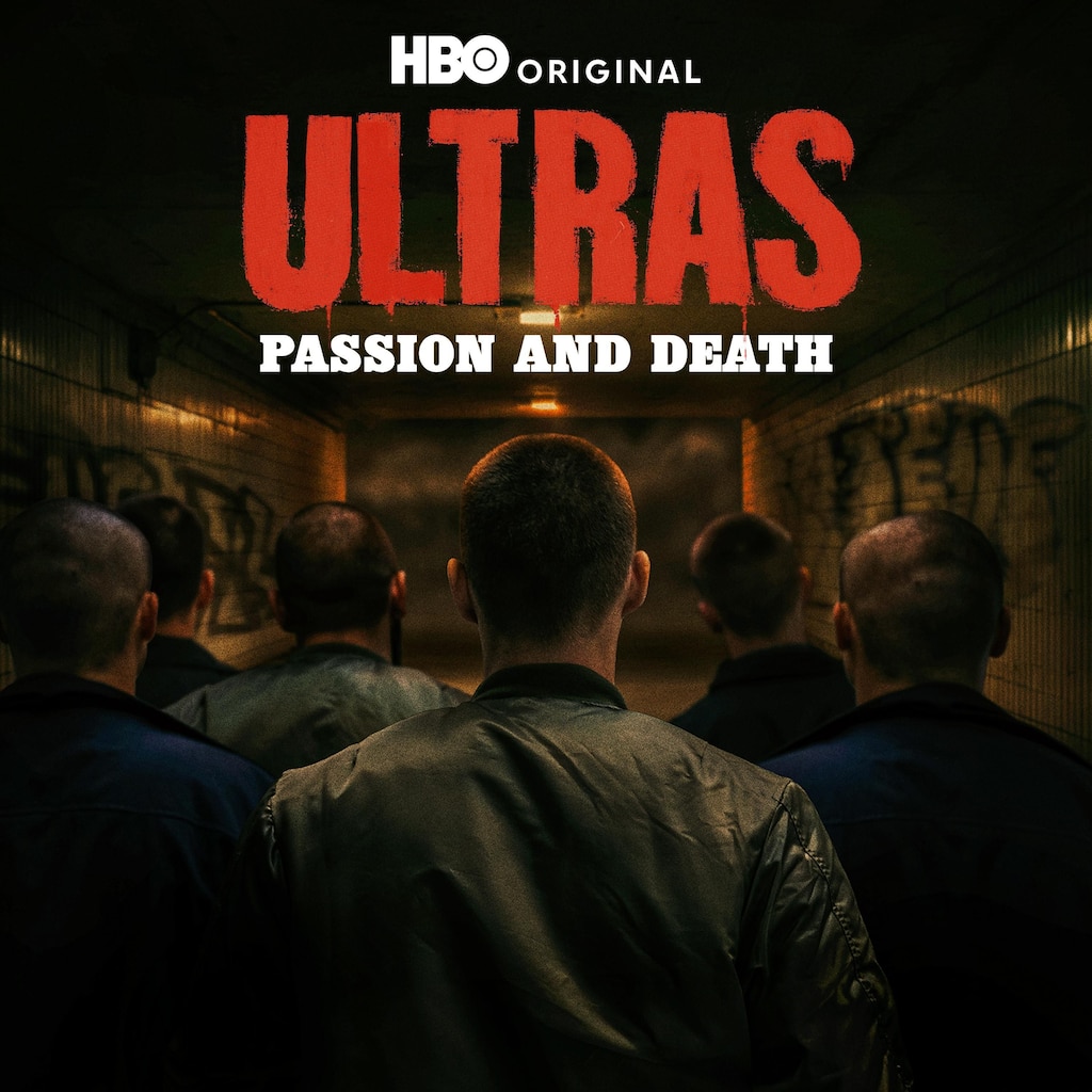 Ultras: Passion and Death