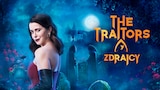 The Traitors. Zdrajcy