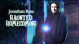 Jonathan Ross Haunted Homecoming