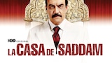 La Casa De Saddam