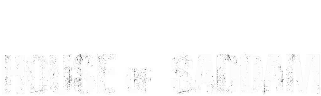 House Of Saddam