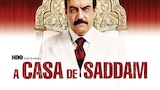 A Casa de Saddam