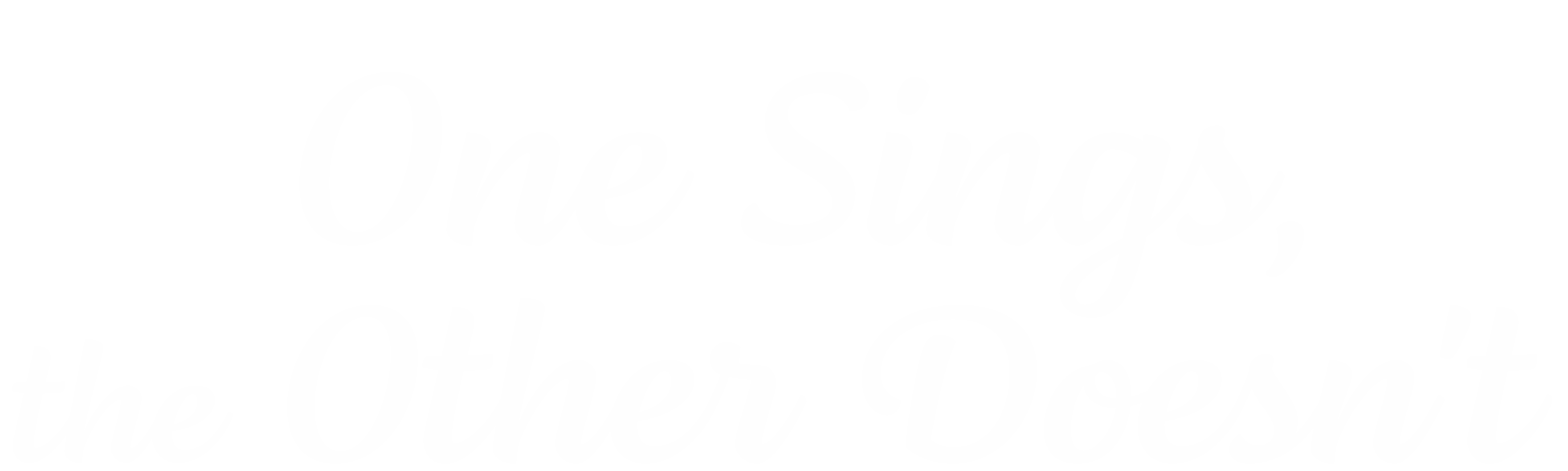 One Sings, the Other Doesn't