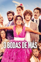 Tres bodas de más