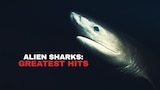 Alien Sharks: Greatest Hits