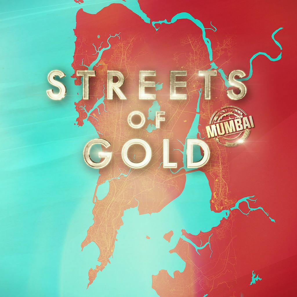 Streets of Gold: Mumbai