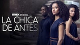 La Chica de Antes