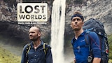 Lost Worlds with Monty Halls and Leo Houlding