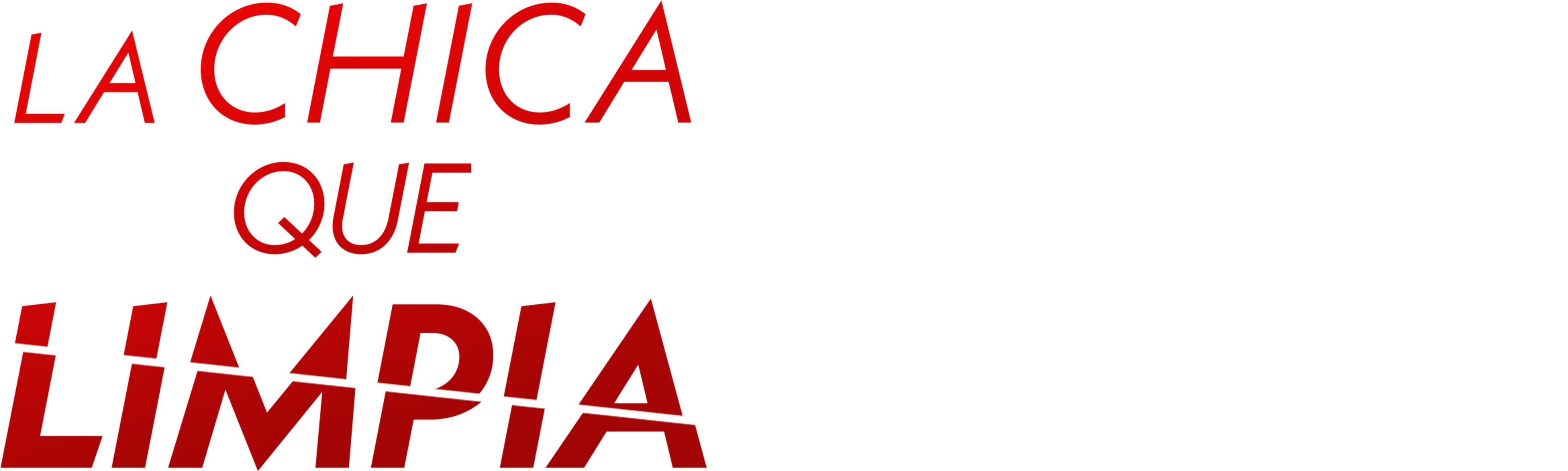 La Chica Que Limpia