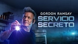 Gordon Ramsay: servicio secreto