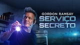 Gordon Ramsay: Serviço Secreto