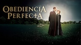 Obediencia Perfecta