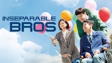 Inseparable Bros
