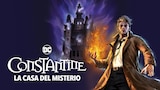 DC Showcase: Constantine: La Casa del Misterio