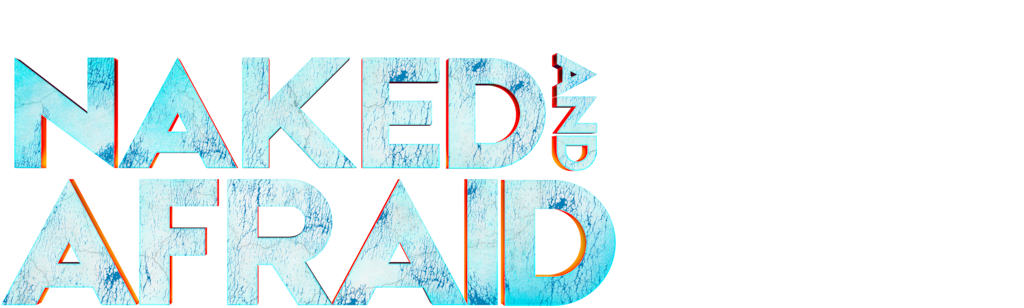 Naked and Afraid