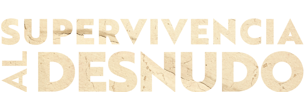 Supervivencia al desnudo