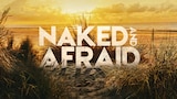 Naked and Afraid