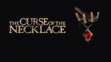 The Curse of the Necklace
