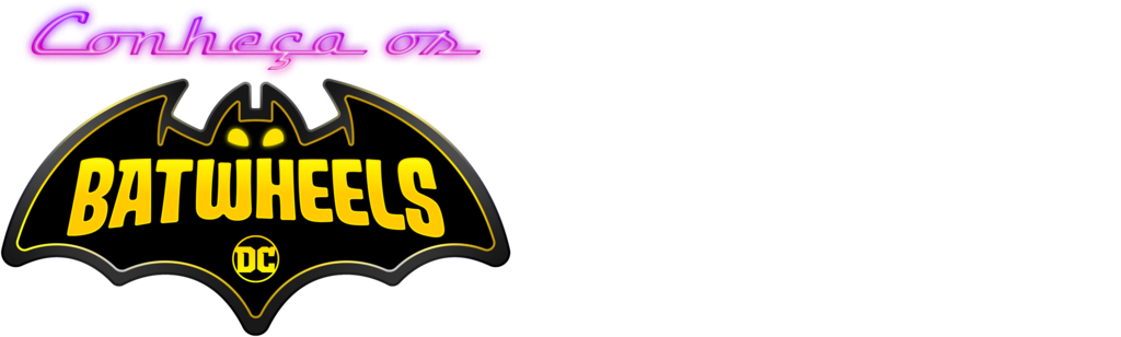 Meet the Batwheels