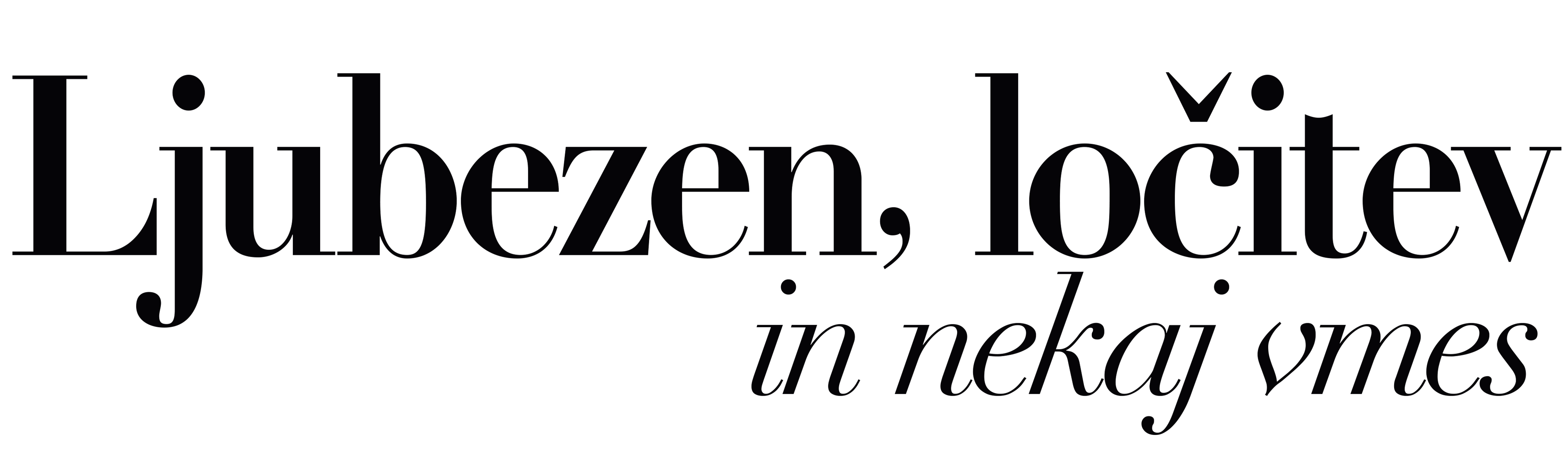 Ljubezen, ločitev in nekaj vmes