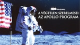 A végtelen szerelmesei - Az Apolló program