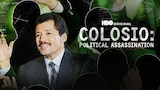 Colosio: Political Assassination