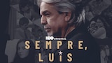 Sempre, Luis