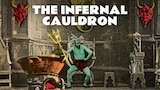 The Infernal Cauldron