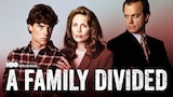 A Family Divided