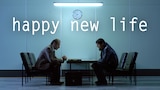Happy New Life (2007)