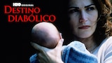 Destino Diabólico