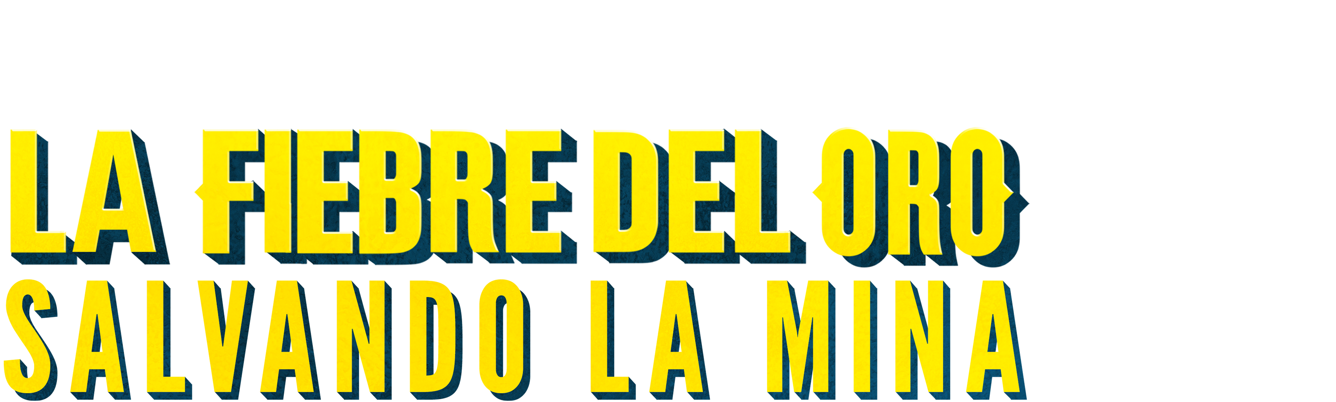 La fiebre del oro: salvando la mina