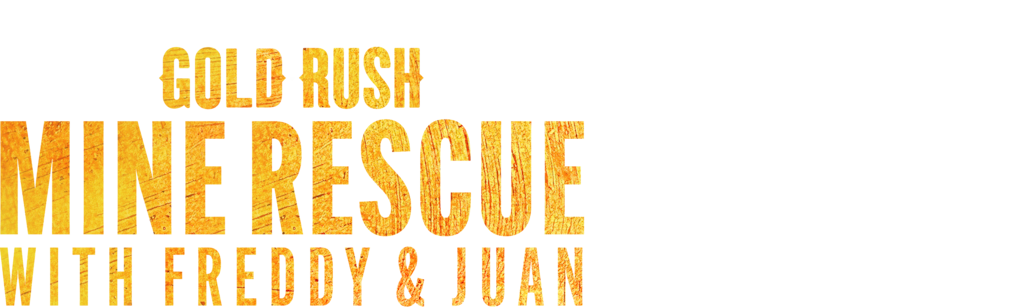 Gold Rush: Mine Rescue with Freddy & Juan
