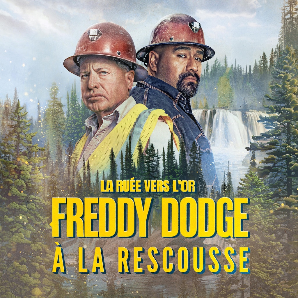 Regarder La ruée vers l'or : Freddy Dodge à la rescousse | Saison 4 Épisode  3 | discovery+, image size:1024x1024
