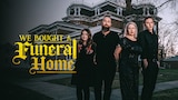 We Bought a Funeral Home