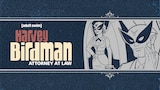 Harvey Birdman: Attorney at Law